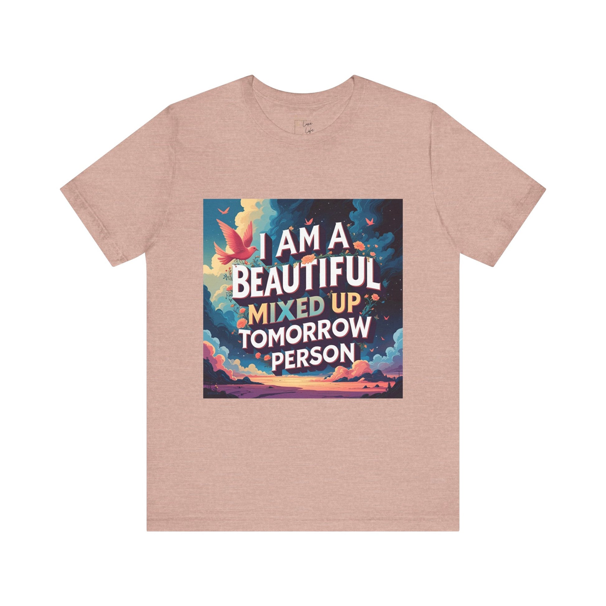 Luxe Life Quote Tee - "Tomorrow Person" T-Shirt, Cute Gift, Casual Wear, Summer Outfit, statement Top