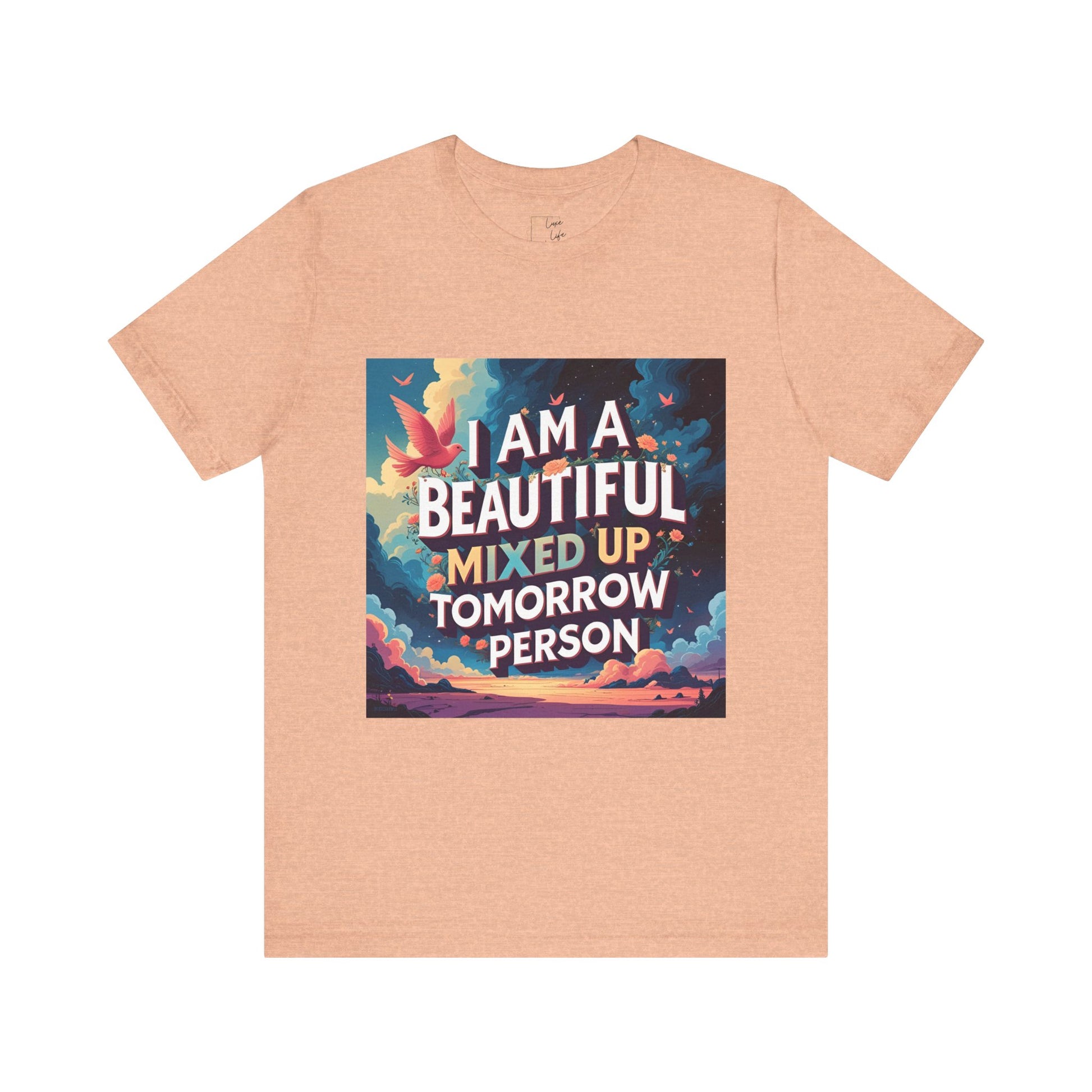 Luxe Life Quote Tee - "Tomorrow Person" T-Shirt, Cute Gift, Casual Wear, Summer Outfit, statement Top