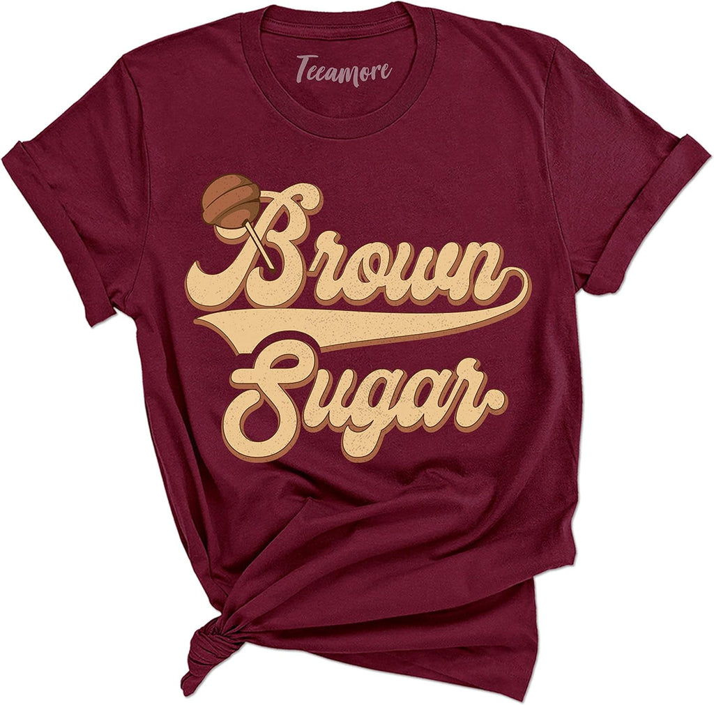 Brown Sugar Shirt Black Pride Tees Women Empowerment Gifts Melanin Queen Outfits